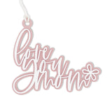 Love You Mom Mother's Day Basket Gift Tag