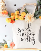 Good Vibes Only Cotton Canvas Tote Bag - The Cotton and Canvas Co.