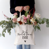 Best Maid of Honor Ever Wedding Cotton Canvas Tote Bag - The Cotton and Canvas Co.