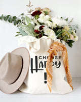 Choose Happy Cotton Canvas Tote Bag - The Cotton and Canvas Co.