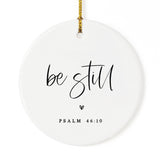 Be Still Scripture Christmas Ornament