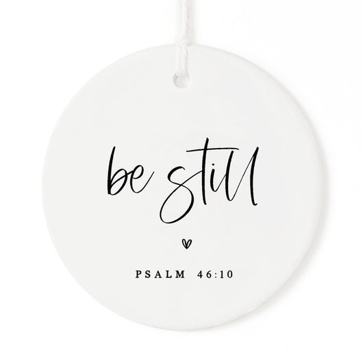 Be Still Scripture Christmas Ornament