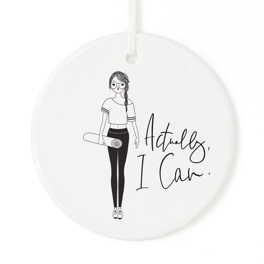 Actually, I Can Christmas Ornament - The Cotton and Canvas Co.