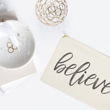 Believe Cotton Canvas Cosmetic Bag - The Cotton and Canvas Co.