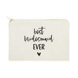 Best Bridesmaid Ever Cotton Canvas Cosmetic Bag - The Cotton and Canvas Co.