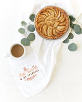 Eat, Drink & Be Thankful Kitchen Tea Towel - The Cotton and Canvas Co.
