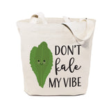 Don't Kale My Vibe Cotton Canvas Tote Bag - The Cotton and Canvas Co.
