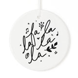 Fa La La La La Christmas Ornament - The Cotton and Canvas Co.