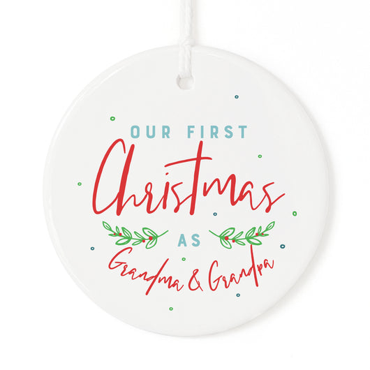 Our First Christmas as Grandma and Grandpa Christmas Ornament - The Cotton and Canvas Co.