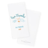 Personalized Give Thanks Kitchen Tea Towel - The Cotton and Canvas Co.