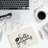 Hello Gorgeous Cotton Canvas Cosmetic Bag - The Cotton and Canvas Co.