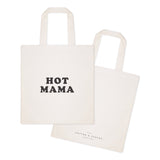 Hot Mama Cotton Canvas Tote Bag - The Cotton and Canvas Co.