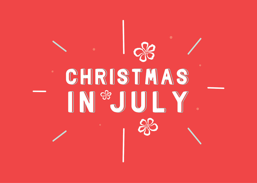 We're Celebrating Christmas in July!