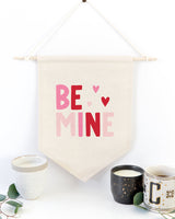 Be Mine, Color Hanging Wall Banner