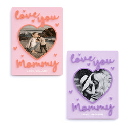 Love you Mommy Photo Frame Magnet