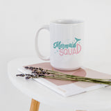 Mermaid Squad Coffee Mug