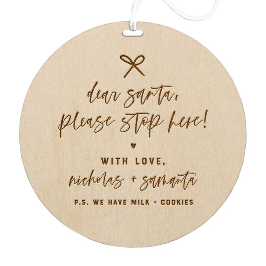 Dear Santa Please Stop Here Wooden Sign