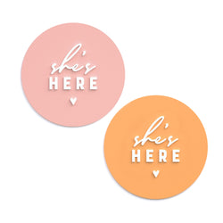 She's Here Acrylic Newborn Baby Girl Announcement