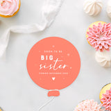Personalized Soon to Be Big Sister Pregnancy Balloon Announcement Sign