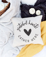 Grateful Hearts Gather Here Pillow Cover - The Cotton and Canvas Co.