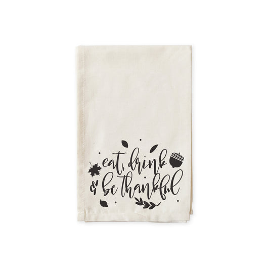 Eat, Drink and Be Thankful Cotton Muslin Napkins - The Cotton and Canvas Co.