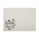 Thankful Always Cotton Canvas Place Mat - The Cotton and Canvas Co.
