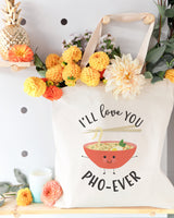I'll Love You Pho-Ever Cotton Canvas Tote Bag - The Cotton and Canvas Co.