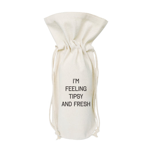 I'm Feeling Tipsy and Fresh Cotton Canvas Wine Bag - The Cotton and Canvas Co.