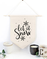 Let It Snow Hanging Wall Banner - The Cotton and Canvas Co.