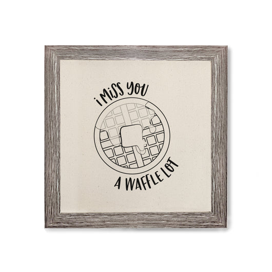 I Miss You a Waffle Lot Canvas Kitchen Wall Art - The Cotton and Canvas Co.