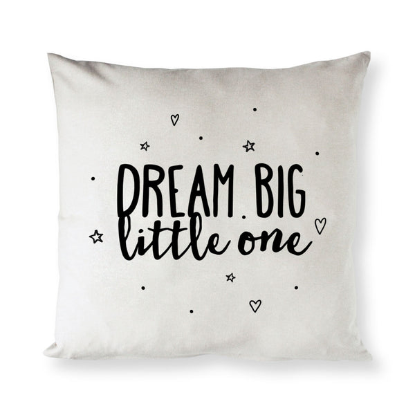 The Cotton and Canvas Co. Dream Big Little One Cotton Canvas Pillow Cover