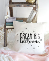 Dream Big Little One Baby Cotton Canvas Pillow Cover - The Cotton and Canvas Co.
