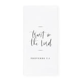 Trust in the Lord, Proverbs 3:5 Cotton Canvas Scripture, Bible Kitchen Tea Towel - The Cotton and Canvas Co.