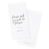 Forgive and You Will Be Forgiven, Luke 6:37 Cotton Canvas Scripture, Bible Kitchen Tea Towel - The Cotton and Canvas Co.