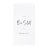 Be Still, Psalm 46:10 Cotton Canvas Scripture, Bible Kitchen Tea Towel - The Cotton and Canvas Co.