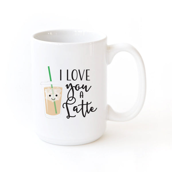 The Cotton and Canvas Co. I Love You a Latte Mug