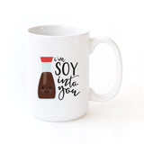 I'm Soy Into You Mug - The Cotton and Canvas Co.