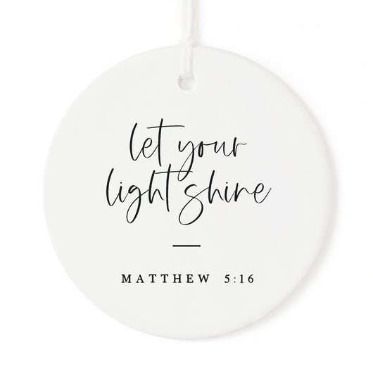 Let Your Light Shine Scripture Christmas Ornament