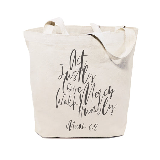 Act Justly Love Mercy Walk Humbly, Micah 6:8 Cotton Canvas Tote Bag - The Cotton and Canvas Co.