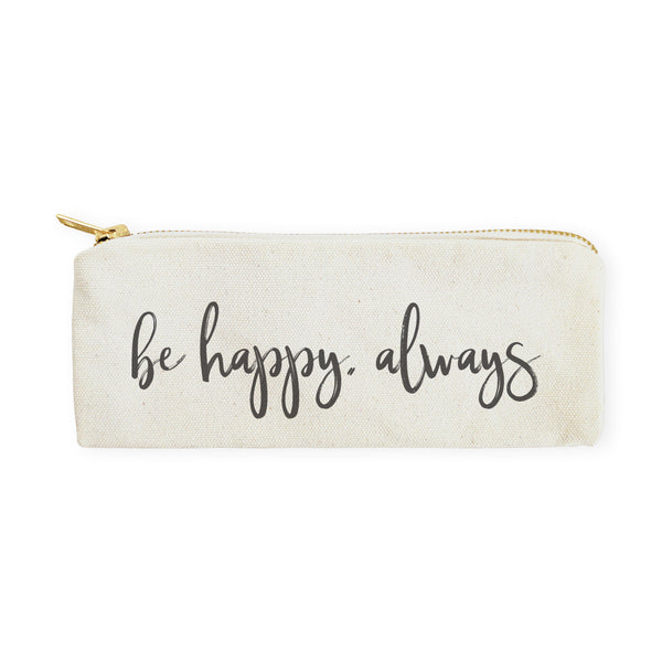 The Cotton and Canvas Co. Be Happy, Always Cotton Canvas Pencil Case and Travel Pouch