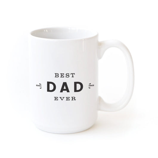 Best Dad Ever Coffee Mug - The Cotton and Canvas Co.