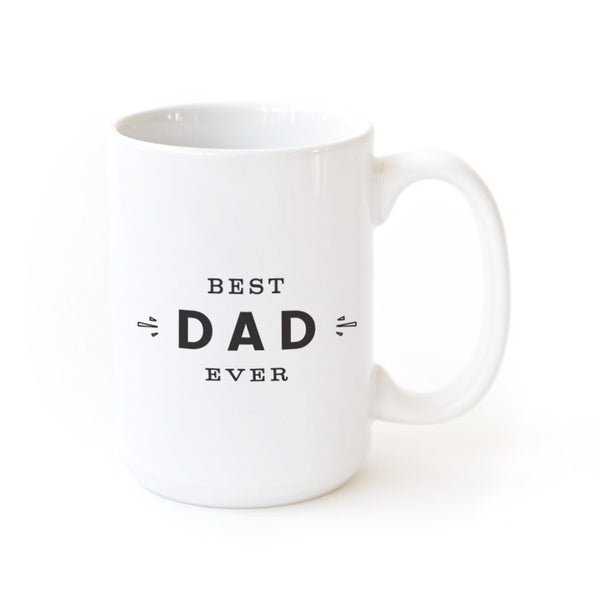 The Cotton and Canvas Co. Best Dad Ever Coffee Mug