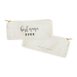 Best Nana Ever Cotton Canvas Pencil Case and Travel Pouch - The Cotton and Canvas Co.