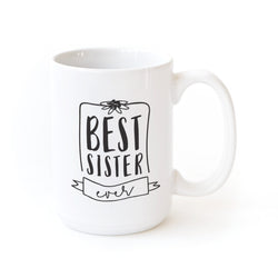 Best Sister Ever Coffee Mug - The Cotton and Canvas Co.