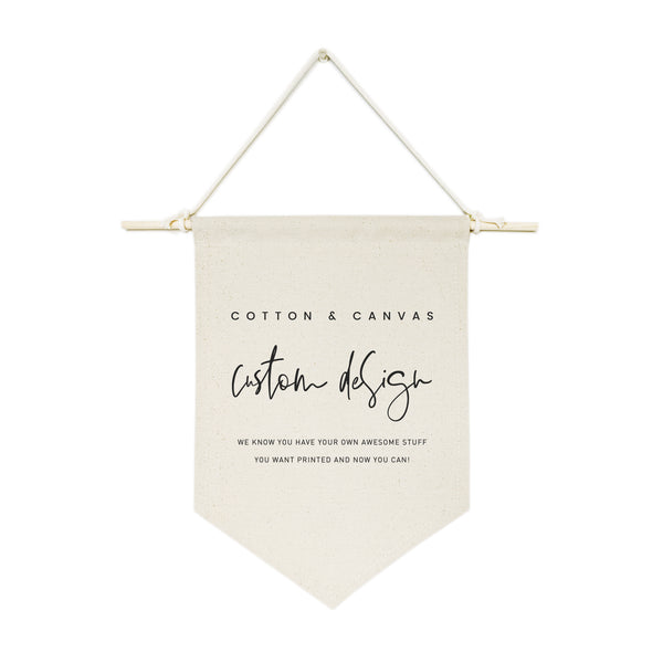 The Cotton and Canvas Co. Custom Hanging Wall Banner