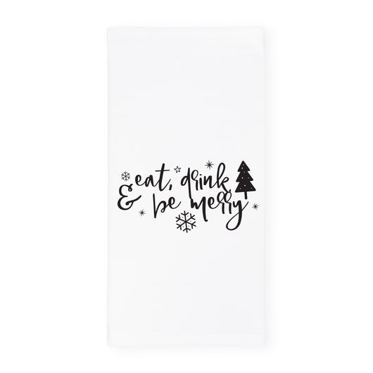 Eat, Drink and Be Merry Christmas Kitchen Tea Towel - The Cotton and Canvas Co.