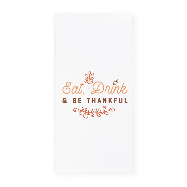 The Cotton and Canvas Co. Eat, Drink & Be Thankful Kitchen Tea Towel