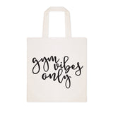 Gym Vibes Only Cotton Canvas Tote Bag - The Cotton and Canvas Co.