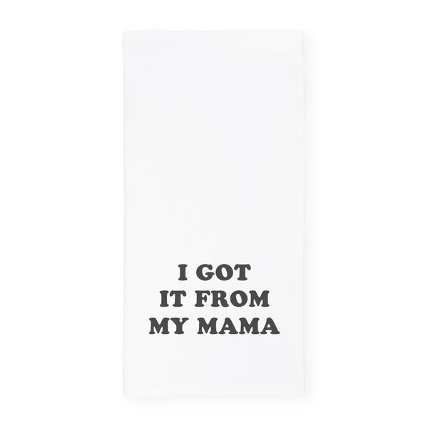 The Cotton and Canvas Co. I Got It From My Mama Kitchen Tea Towel