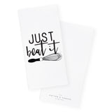 Just Beat It Kitchen Tea Towel - The Cotton and Canvas Co.